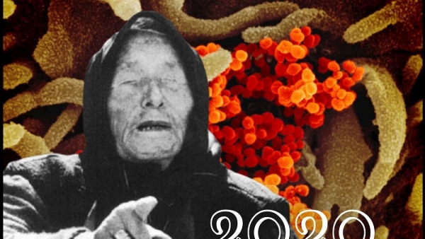 Kinh ngạc trước dự đoán của nhà tiên tri Vanga về dịch bệnh trong năm 2020