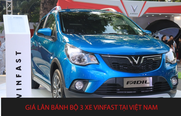 Giá lăn bánh bộ 3 xe VinFast tại Việt Nam là bao nhiêu?