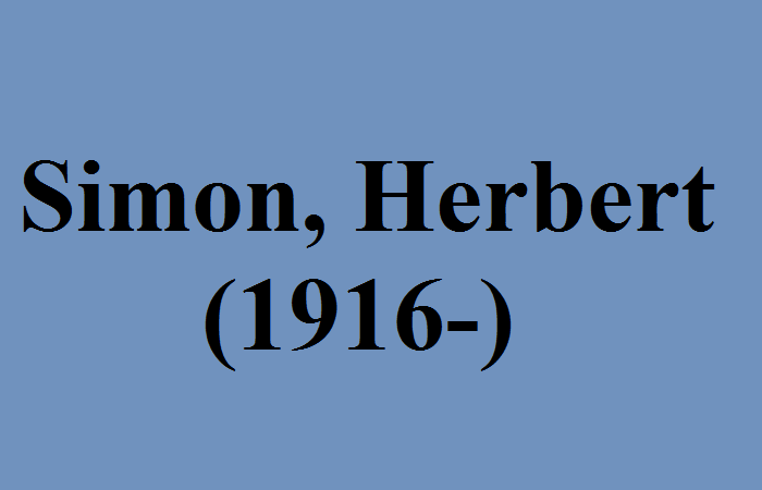 Simon, Herbert (1916-2001) là ai? Tìm hiểu về trí thông minh nhân tạo
