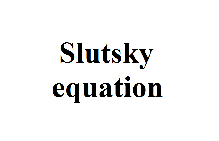Phương trình Slutzky là gì?