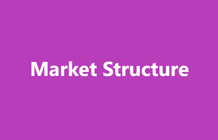 Cấu trúc thị trường là gì?