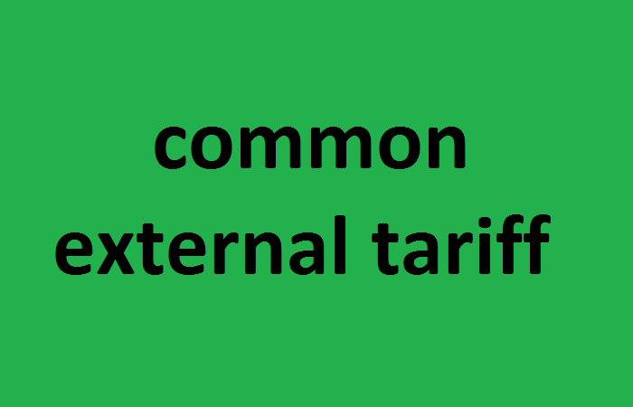 Thuế quan đối ngoại chung là gì? Biểu thuế quan đối ngoại chung của UEMOA