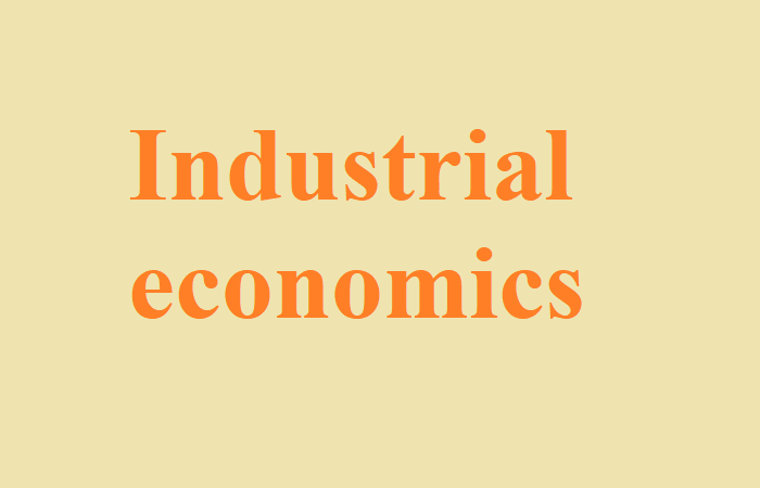Kinh tế công nghiệp là gì? Một số vấn đề kinh tế công nghiệp