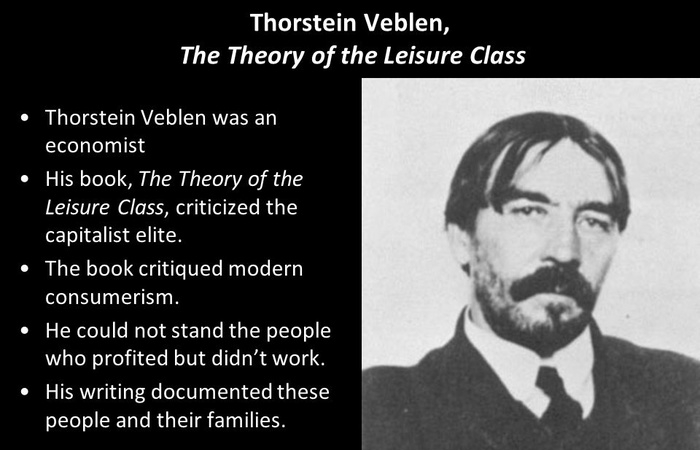 Veblen Thorstein là ai?