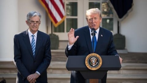 Tổng thống Trump: Chủ tịch Fed tiếp theo phải ủng hộ cắt giảm lãi suất