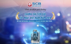 SCB đón nhận giải thưởng Chứng chỉ Tiền gửi tốt nhất Việt Nam 2018