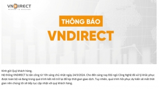VNDirect chính thức mở lại hệ thống giao dịch