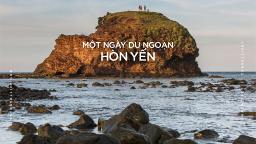 Một ngày du ngoạn Hòn Yến