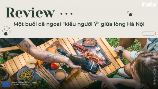 Review một buổi dã ngoại 'kiểu người Ý' giữa lòng Hà Nội