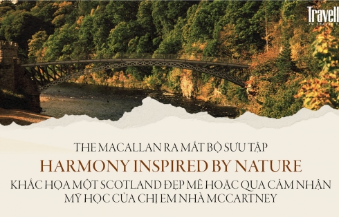 The Macallan ra mắt bộ sưu tập Harmony Inspired by Nature khắc họa Scotland đẹp mê hoặc qua cảm nhận mỹ học của chị em nhà McCartney