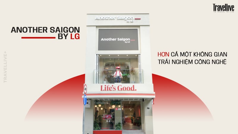 Another Saigon by LG: Hơn cả một không gian trải nghiệm công nghệ