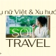 Phụ nữ Việt & Xu hướng “solo travel”