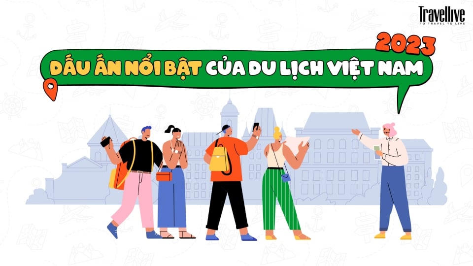 Dấu ấn nổi bật của du lịch Việt Nam năm 2023