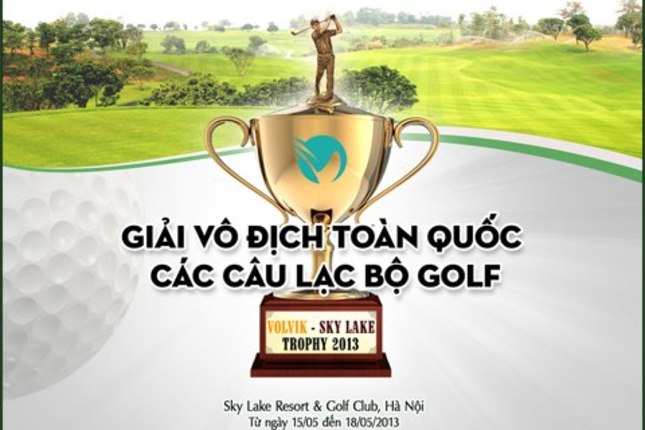 Giải vô địch toàn quốc các CLB Golf Cúp Volvik-Skylake 2013