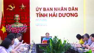 Hoàn thiện dự thảo đề án hợp nhất các sở, ngành của Hải Dương - Hải Phòng trước 31/5