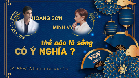 Từ bác sỹ 9x đến Á vương Du lịch: Thế nào là sống có ý nghĩa?