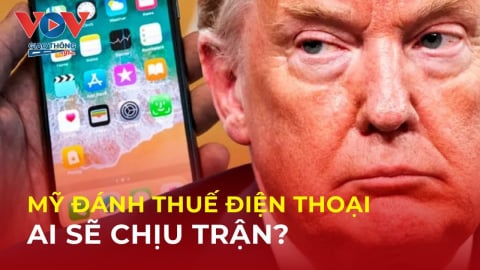 Mỹ bất ngờ xem xét đánh thuế điện thoại, máy tính - Doanh nghiệp công nghệ lo ngại