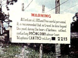 Bảng cảnh báo trên lộ Vòng Cung thời chiến tranh. Nguồn: cantho.gov.vn